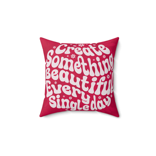 Inspirational Throw Pillow - Create Something Beautiful, Cozy Home Decor, Gift for Motivational Lovers, Inspirational Pillows, [...]